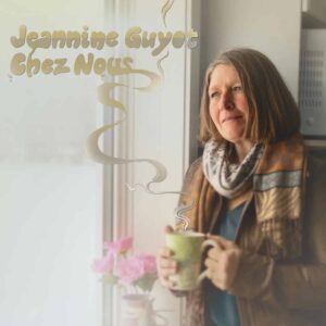 Jeannine Guyot - Chez nous (CD)