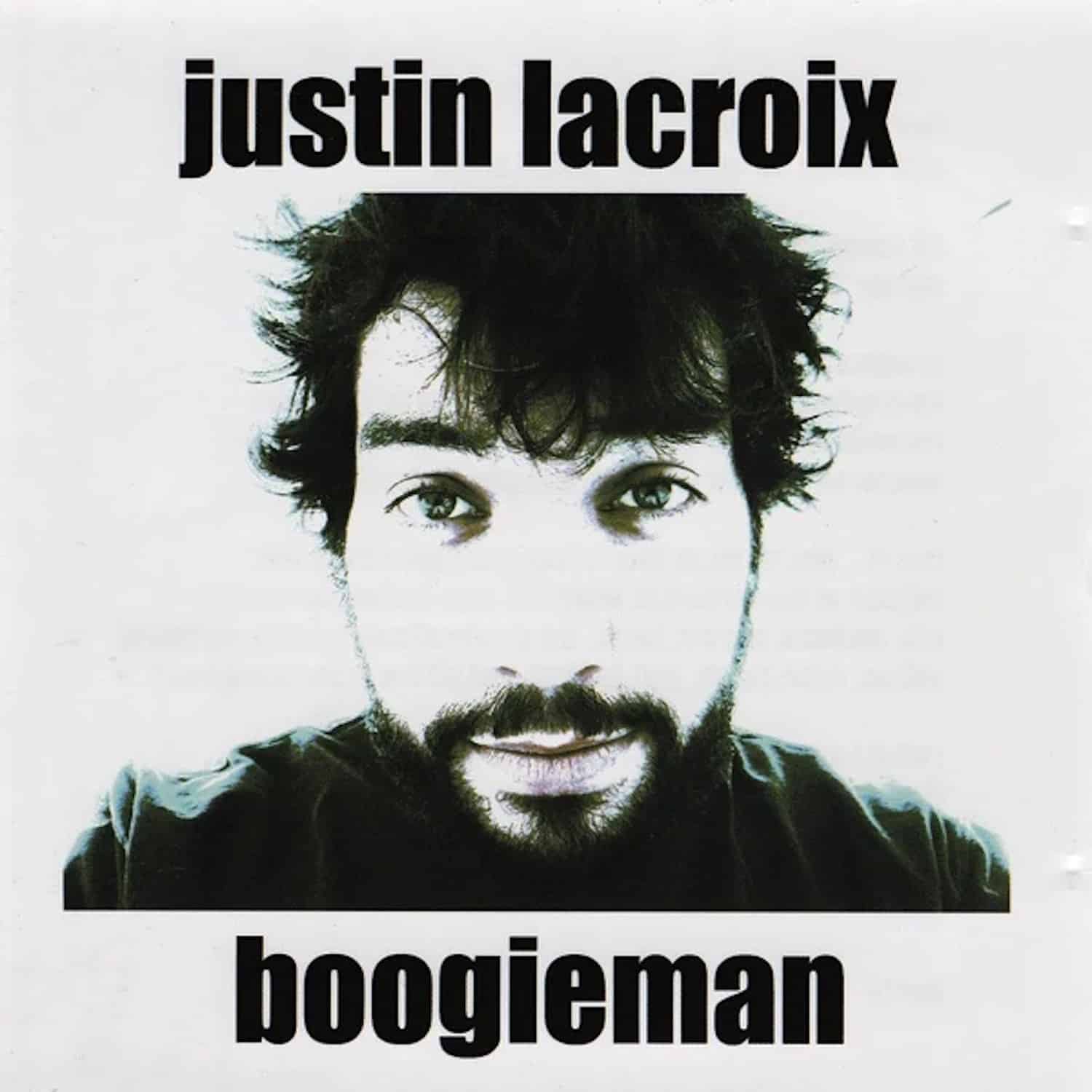 Justin Lacroix – Boogieman