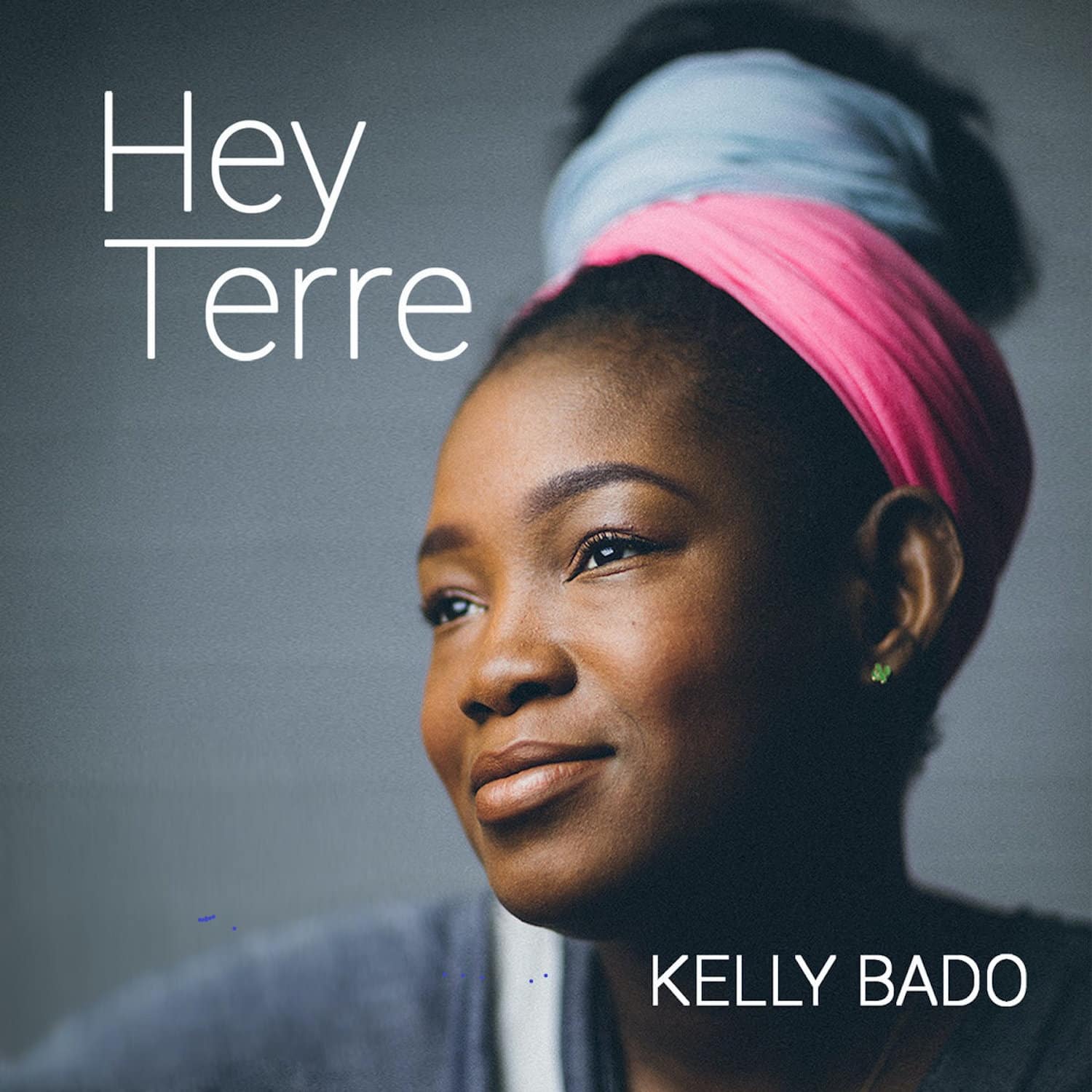 Kelly Bado – Hey Terre