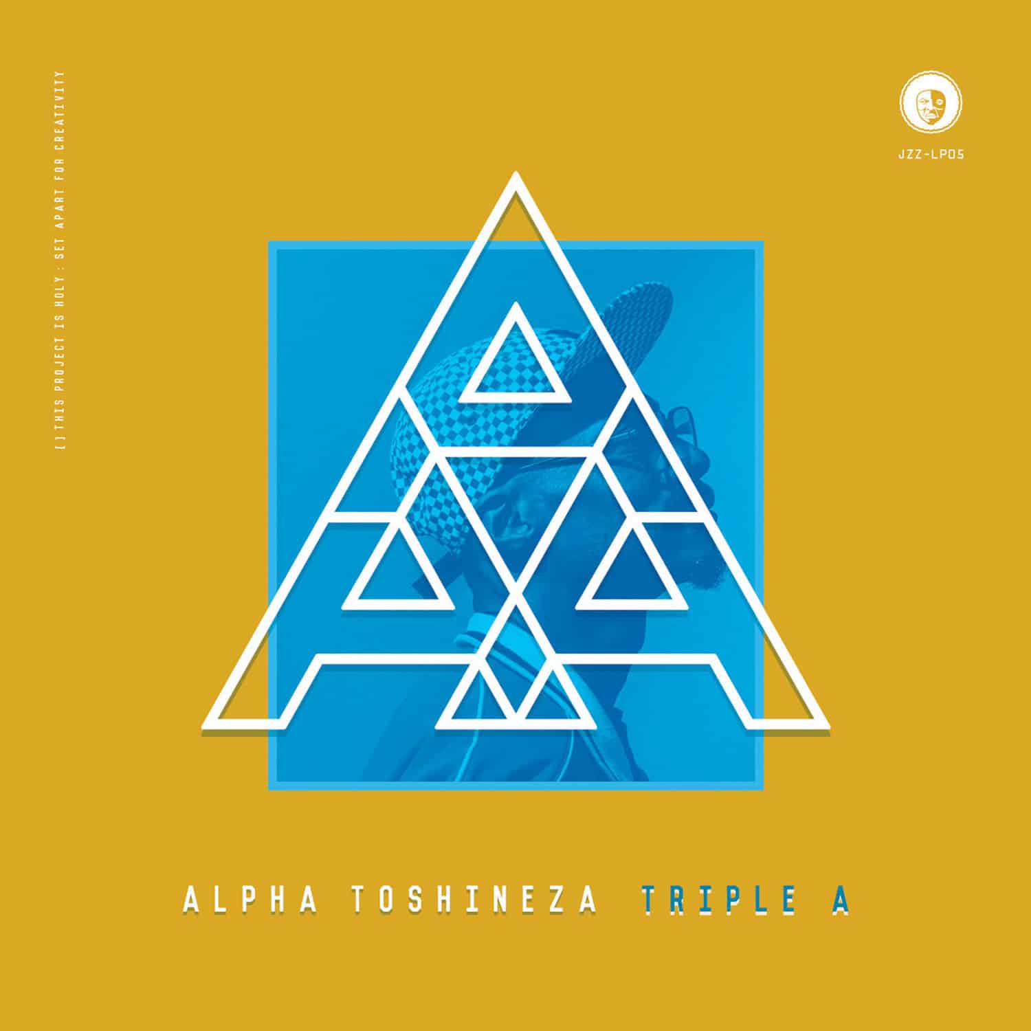 Alpha Toshineza – Triple A