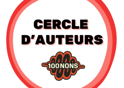 Cercle d&rsquo;auteurs du 100 NONS