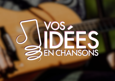 Vos idées en chansons 2024