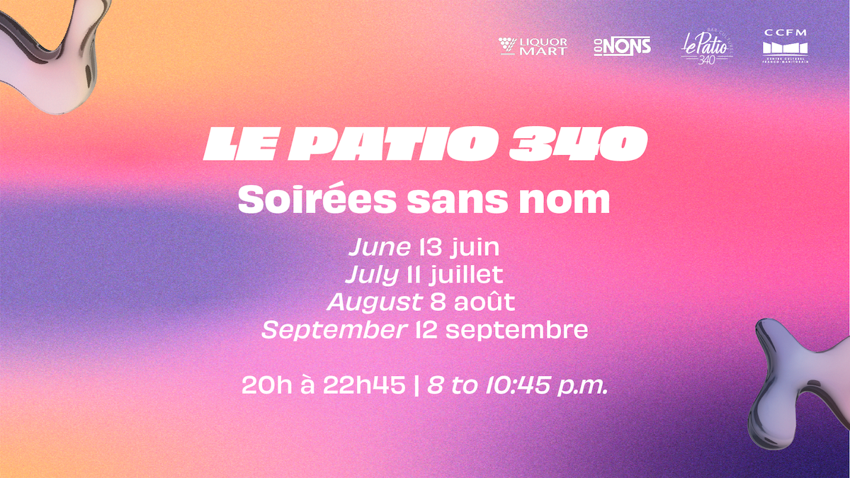 Cet été, rejoignez-nous au Patio 340!